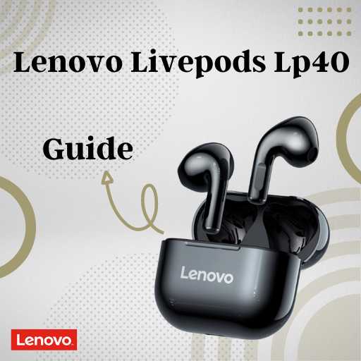 Как пользоваться наушниками lenovo lp40